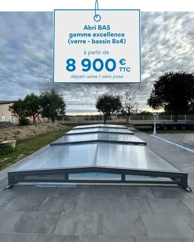 Carte prix d'un abri bas de piscine à partir de 8900€ HT