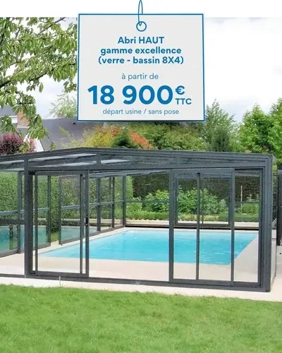 Carte prix pour un abri haut gamme excellence: à partir de 18900€HT